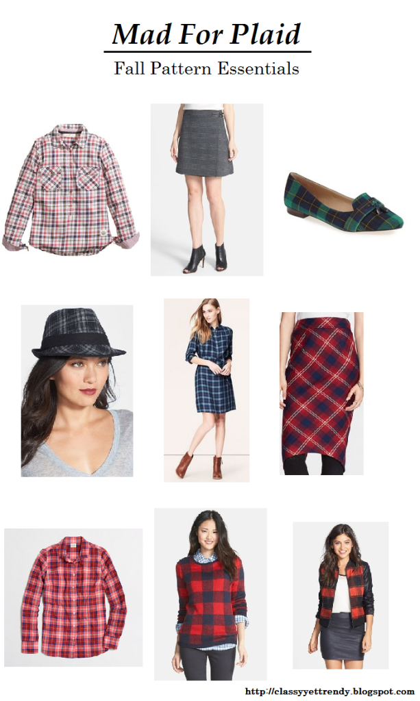 Mad For Plaid Fall Pattern Essentials Classy Yet Trendy