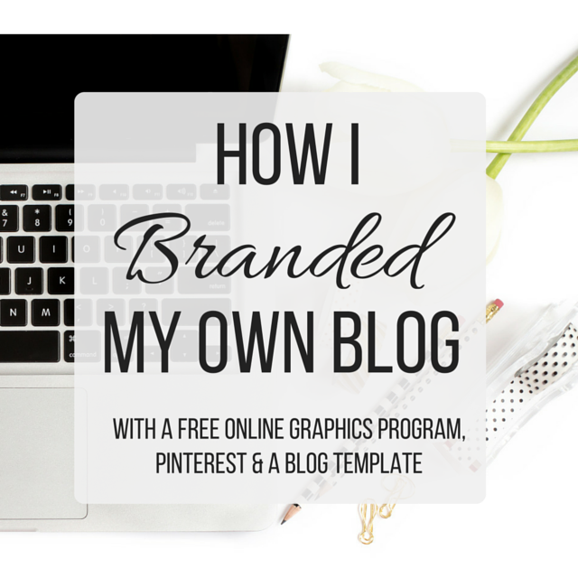 How I Branded My Own Blog