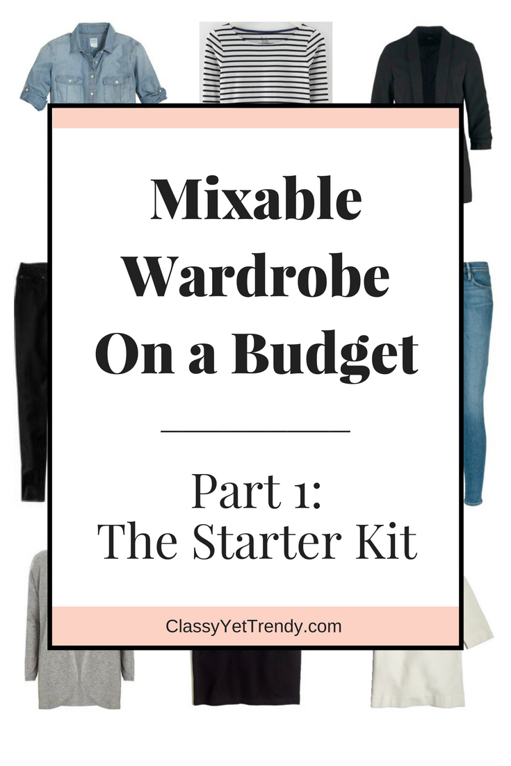 Create a Mixable Wardrobe on a Budget Series: Part 1: The “Starter Kit”