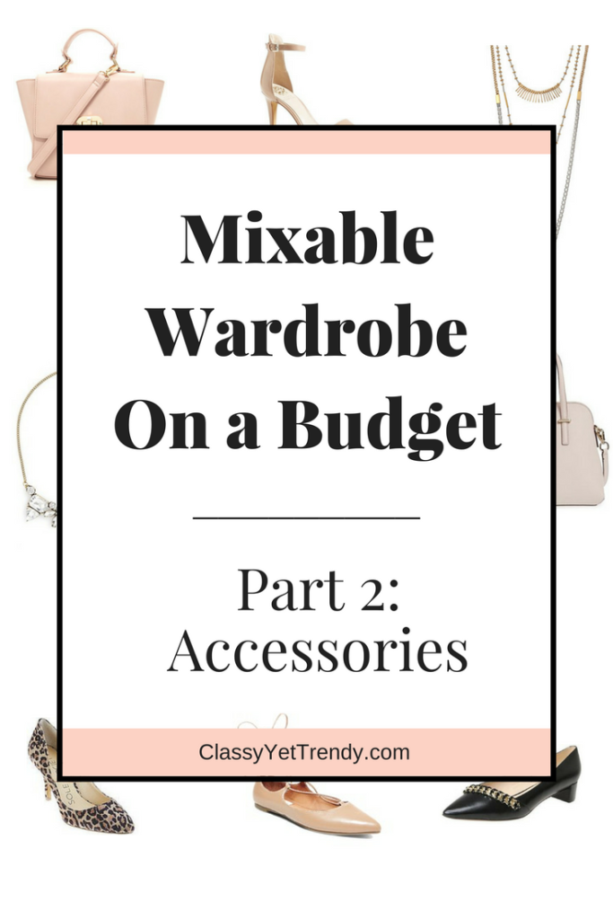 Mixable Wardrobe On a Budget Part 2 Accessories