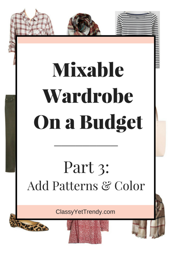 Mixable Wardrobe On a Budget Part 3 Add Patterns and Color