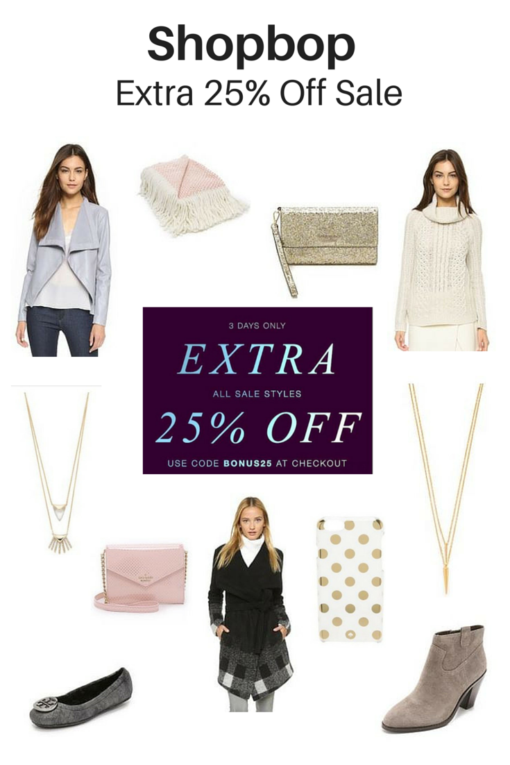 Shopbop’s Extra 25% Off Sale