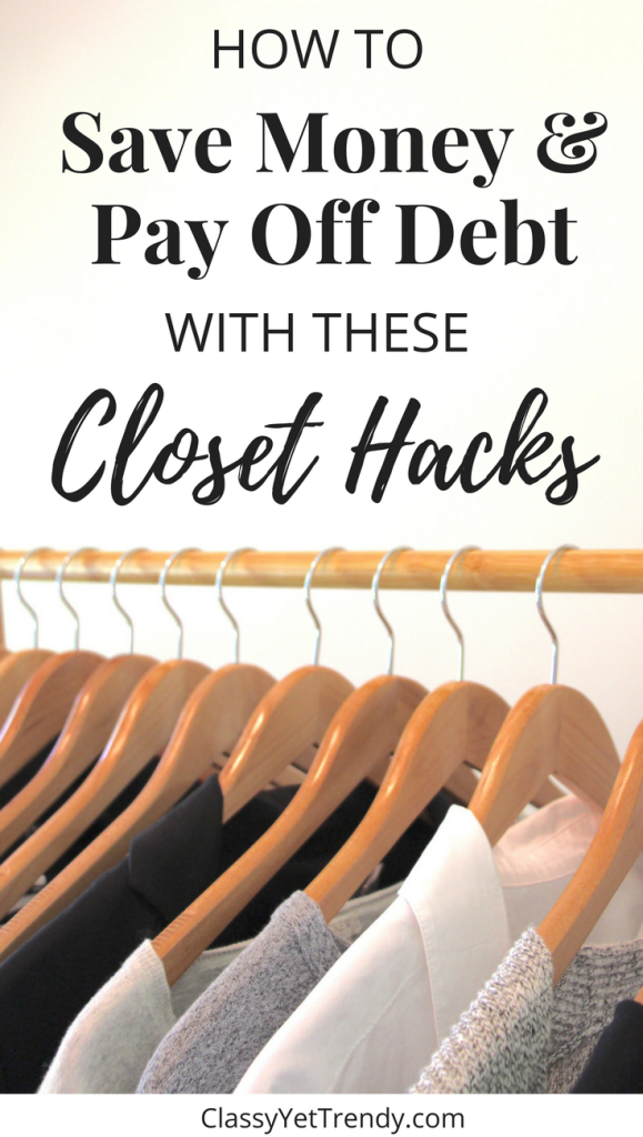 Save Money Pay Off Debt Closet Hacks pinlrg