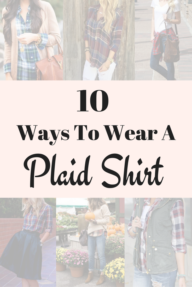 sharply Atlantic not to mention 10 Ways To Wear a Plaid Shirt - Classy Yet Trendy