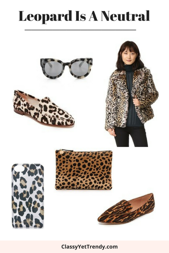 Leopard Is A Neutral - Classy Yet Trendy