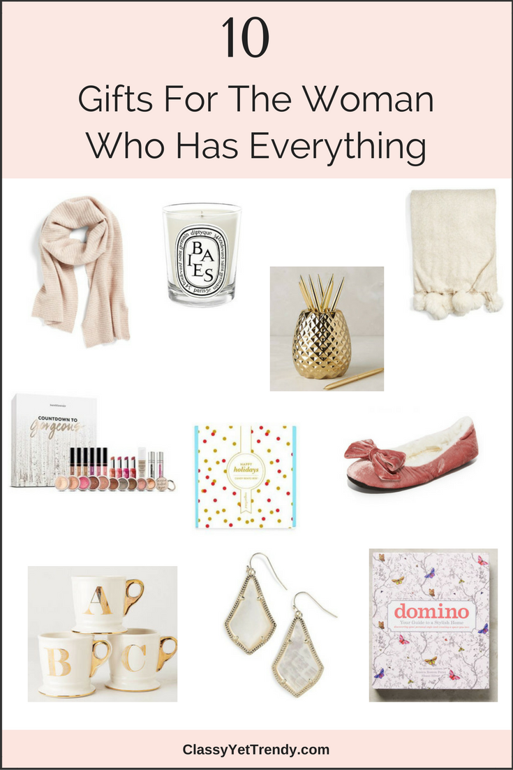 10 Gifts For The Woman Who Has Everything