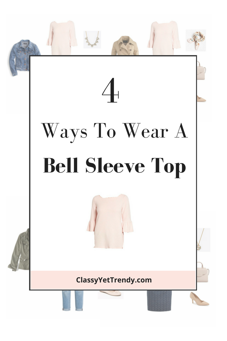 4 Ways To Wear a Bell Sleeve Top