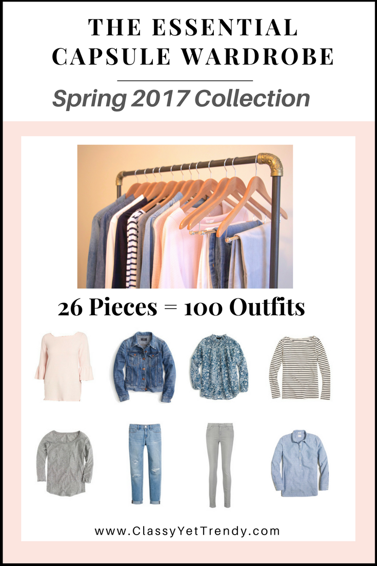 The Essential Capsule Wardrobe e-Book: Spring 2017 Collection - Classy Yet  Trendy