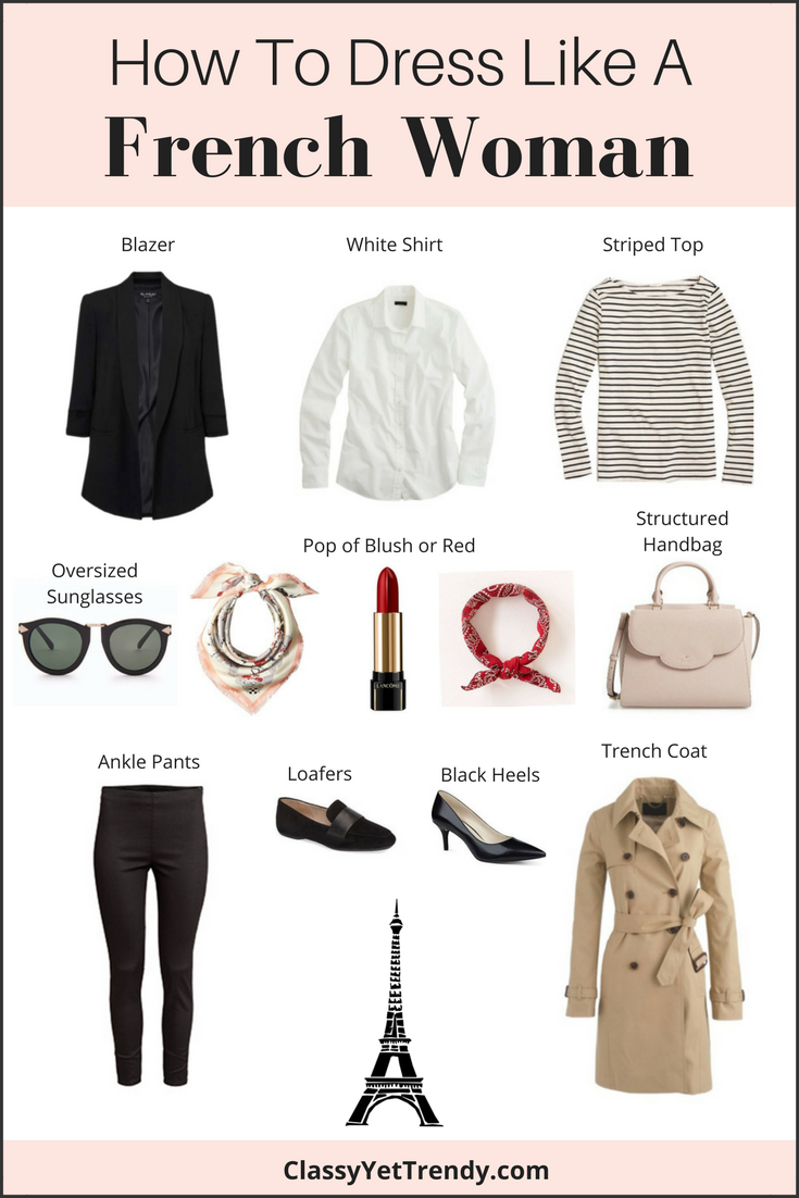 How To Dress Like a French Woman - Classy Yet Trendy