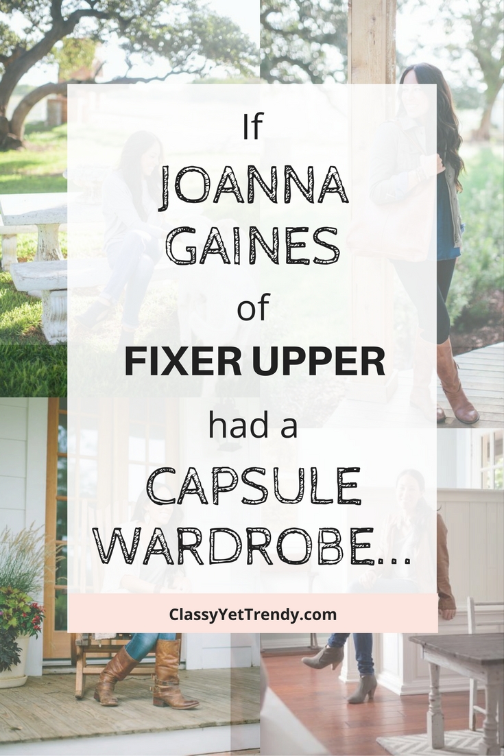 If Joanna Gaines of Fixer Upper Had A Capsule Wardrobe