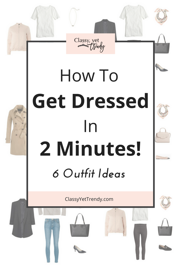 How To Get Dressed In 2 Minutes- 6 Outfit Ideas