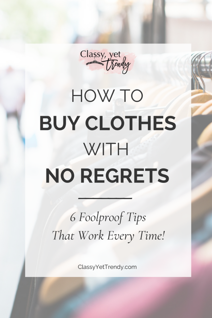How To Buy Clothes With No Regrets
