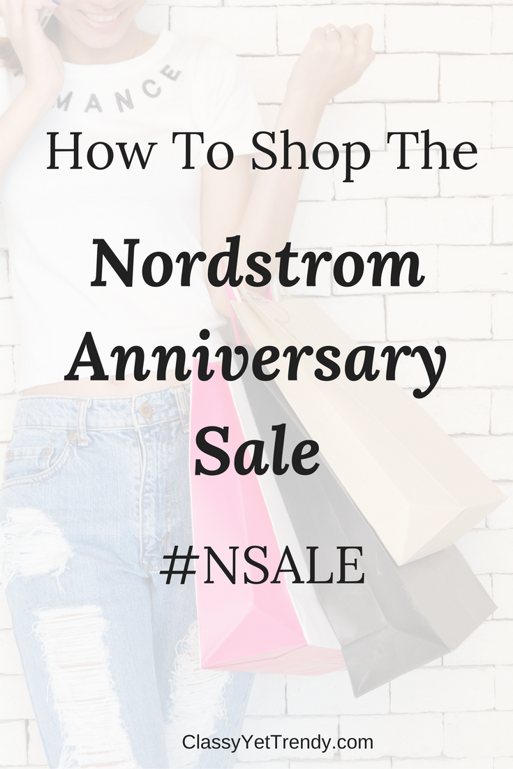 How To Shop the Nordstrom Anniversary Sale #NSALE