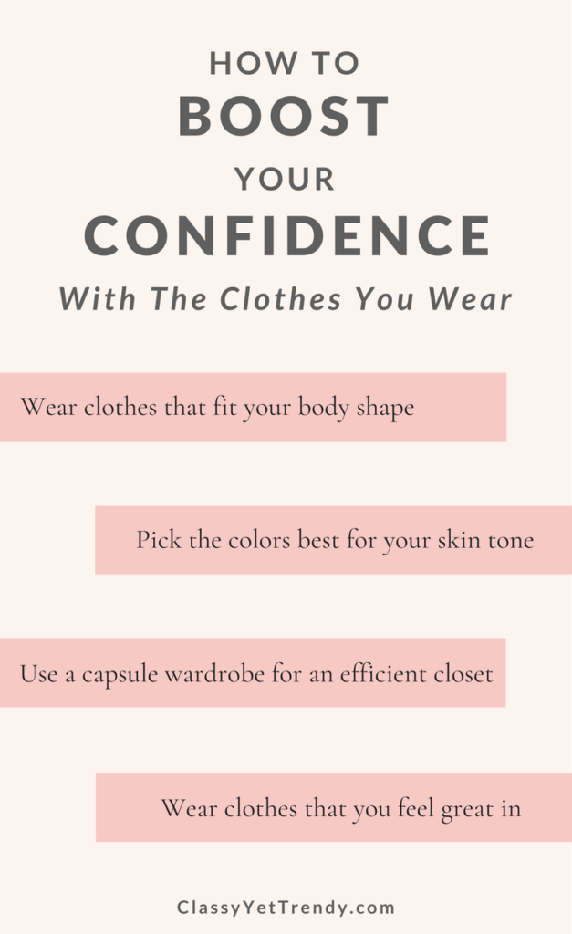 How To Boost Your Confidence With The Clothes You Wear