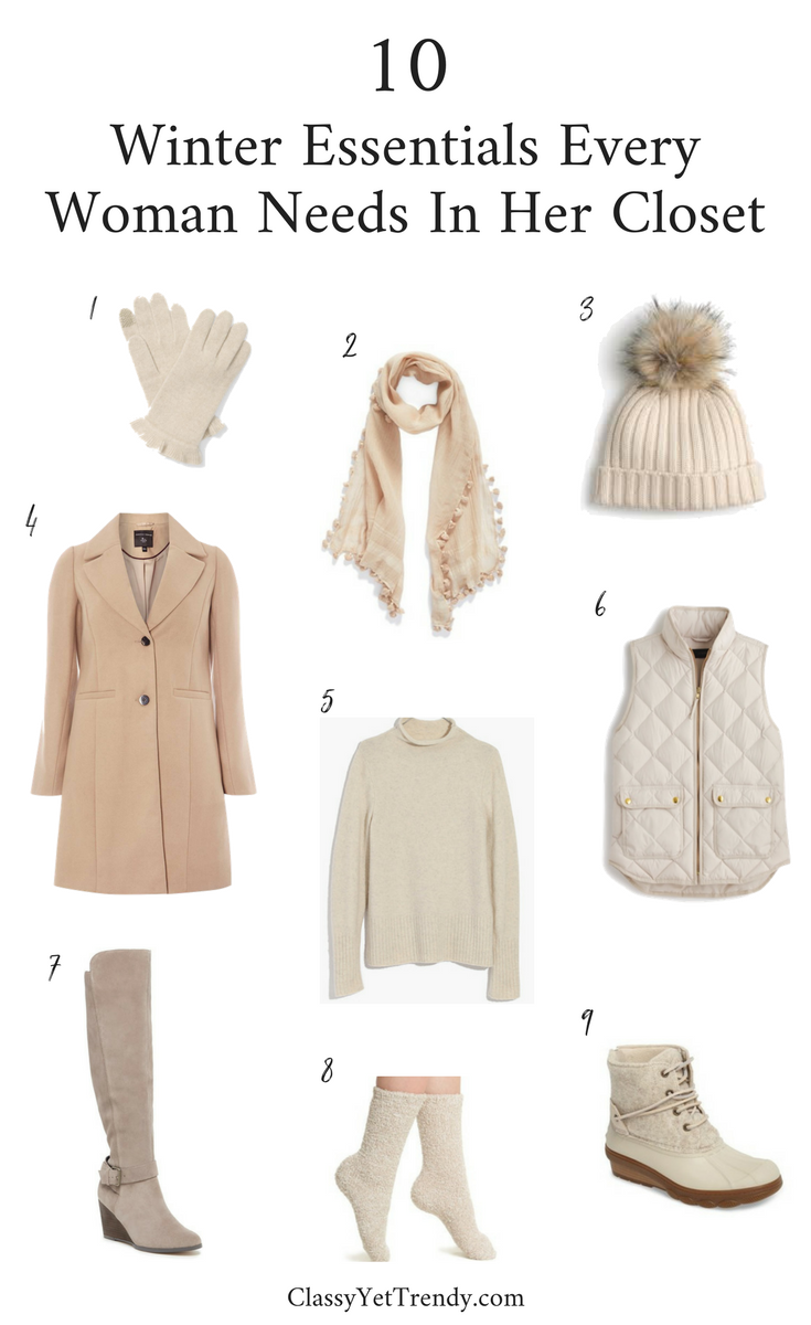 10 Winter Essentials Every Woman Needs In Her Closet - Classy Yet Trendy