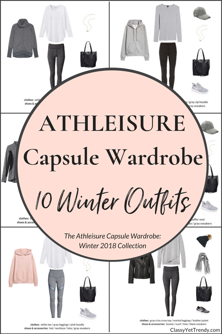 Athleisure Capsule Wardrobe 10 Winter 2018 Outfits