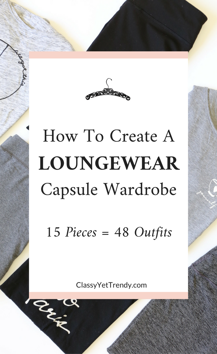 How To Create a Loungewear Capsule Wardrobe