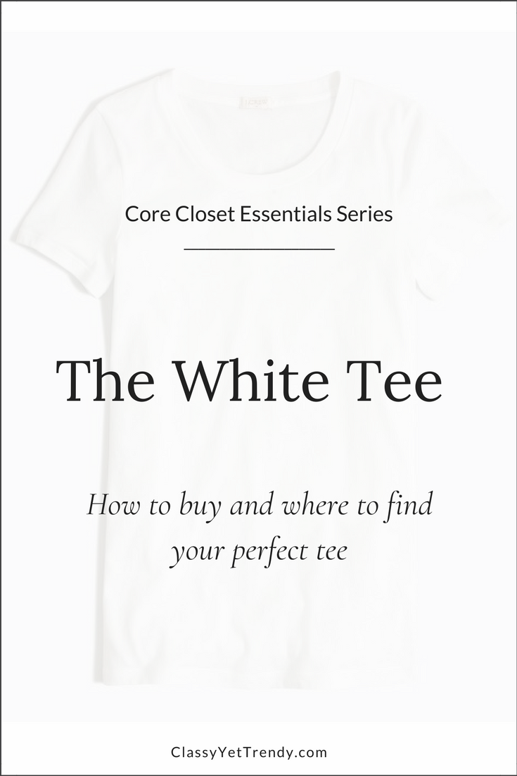 Core Closet Essential: The White Tee (Trendy Wednesday #154)