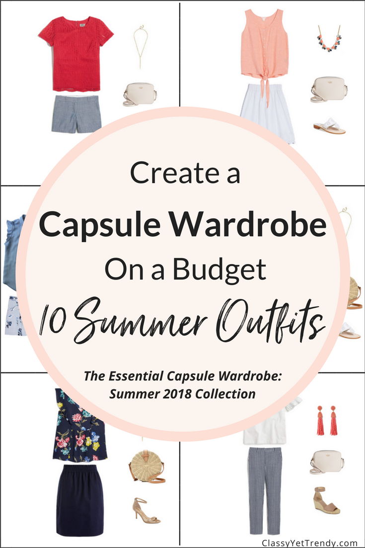 Essential Capsule Wardrobe 10 Summer 2018 Outfits