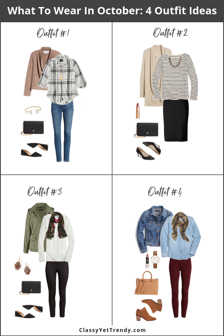 What To Wear In October - 4 Outfit Ideas