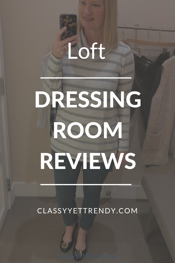 Loft Dressing Room Reviews - November 2018