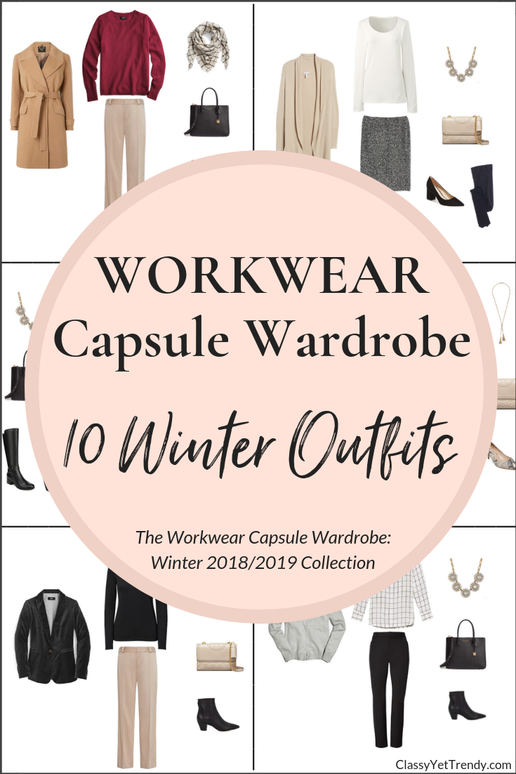Workwear Capsule Wardrobe Winter 2018-2019 - 10 Outfits