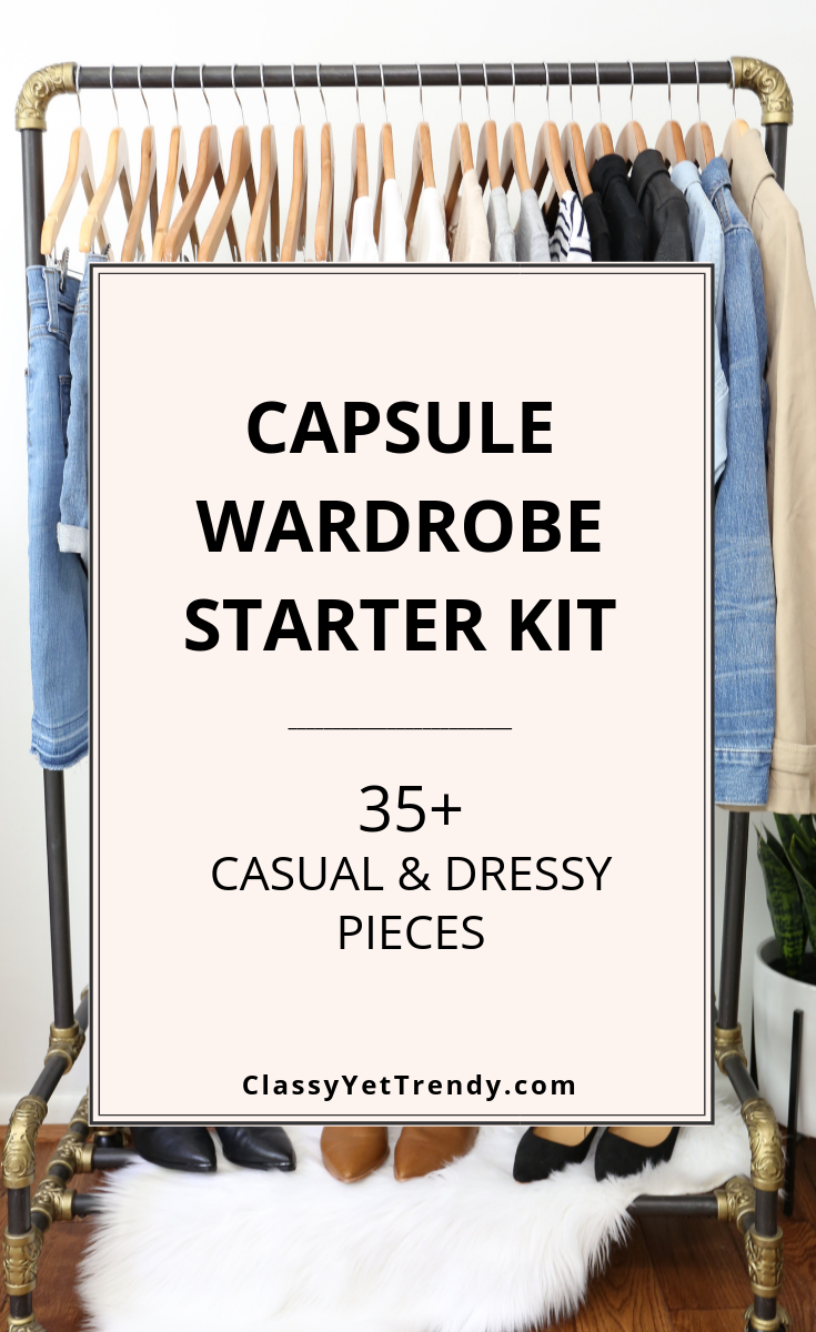 Capsule Wardrobe Starter Kit - 35+ Core Closet Essentials - Classy Yet  Trendy