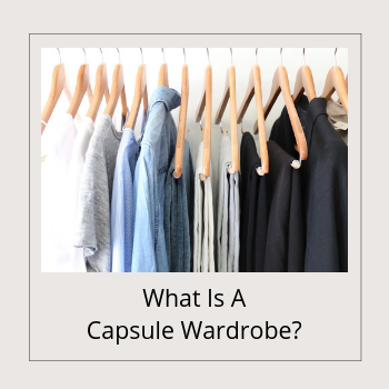 BANNER - What is a Capsule Wardrobe
