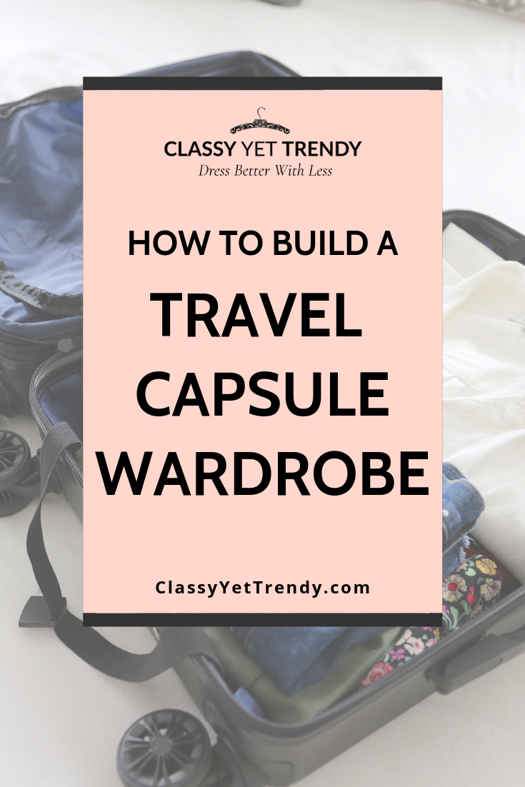How To Build A Travel Capsule Wardrobe