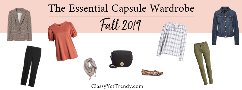 The Essential Capsule Wardrobe: Fall 2019 Collection - Classy Yet