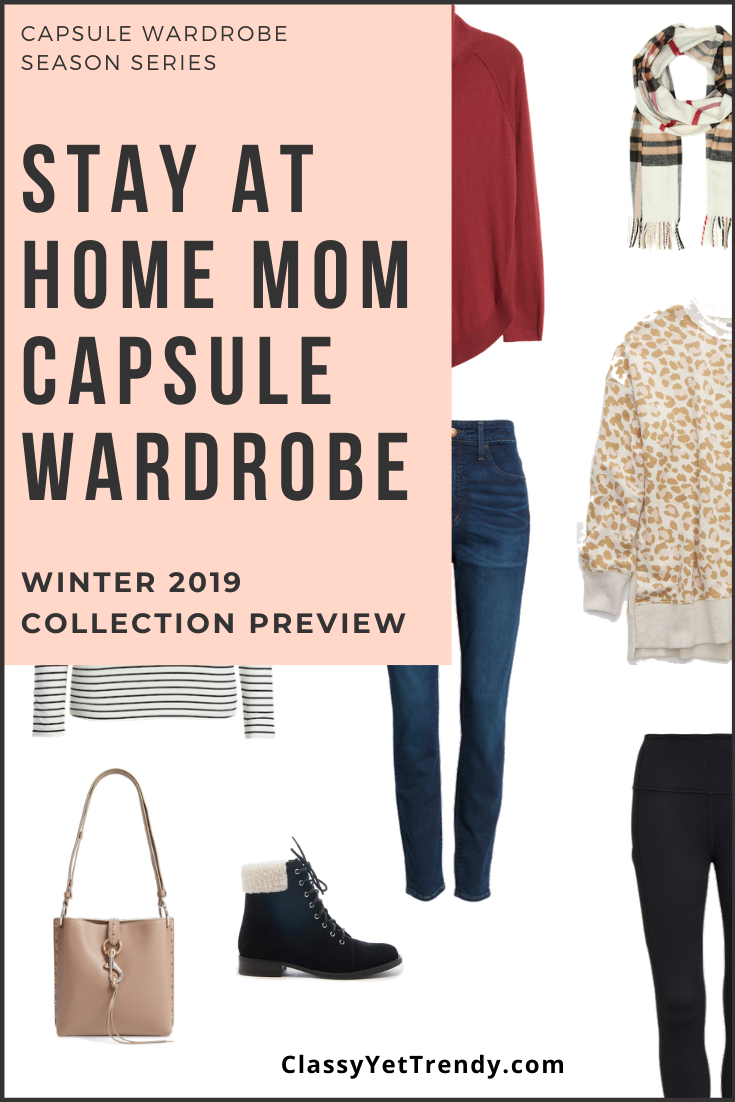 The Stay At Home Mom Winter 2019 Capsule Wardrobe Preview + 10 Outfits