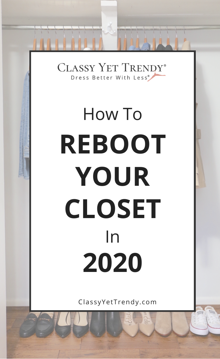 How To Reboot Your Closet In 2020 + Closet Detox Worksheet