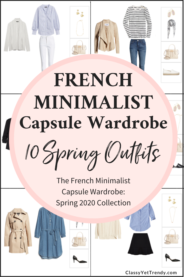 French Minimalist Capsule Wardrobe Spring 2020 Preview + 10 Outfits