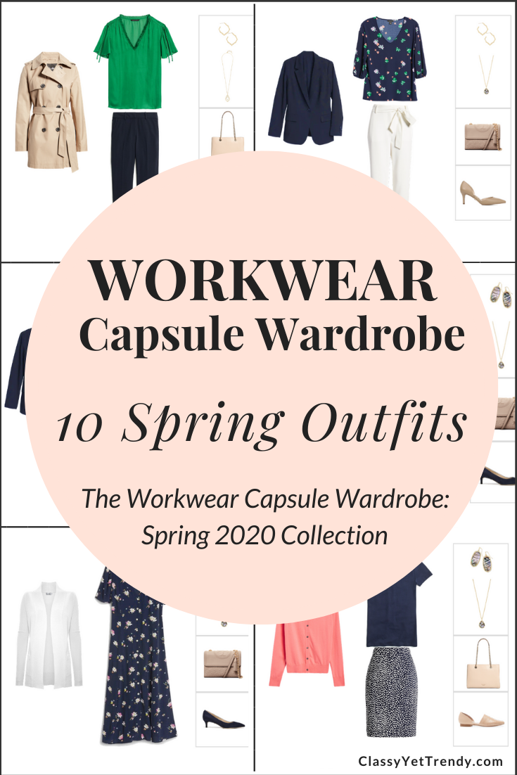 The Workwear Spring 2020 Capsule Wardrobe Preview + 10 Outfits