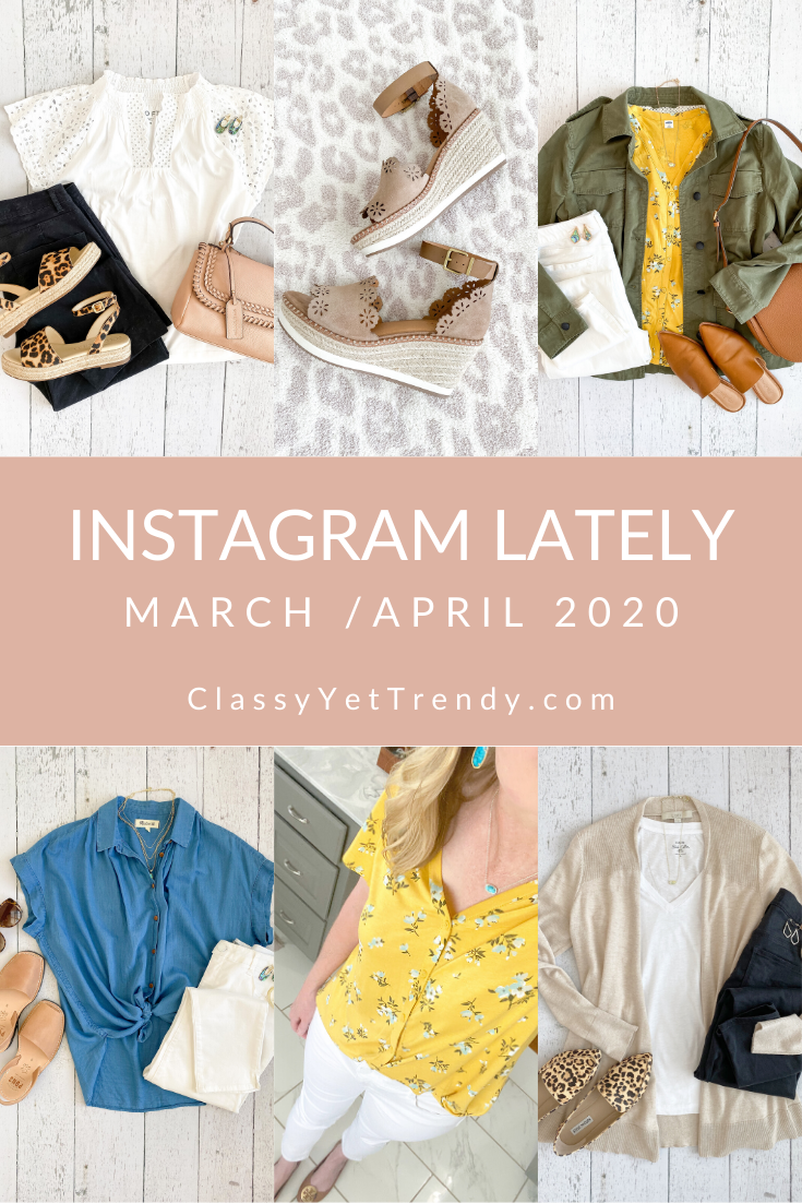 Instagram Lately: March/April 2020