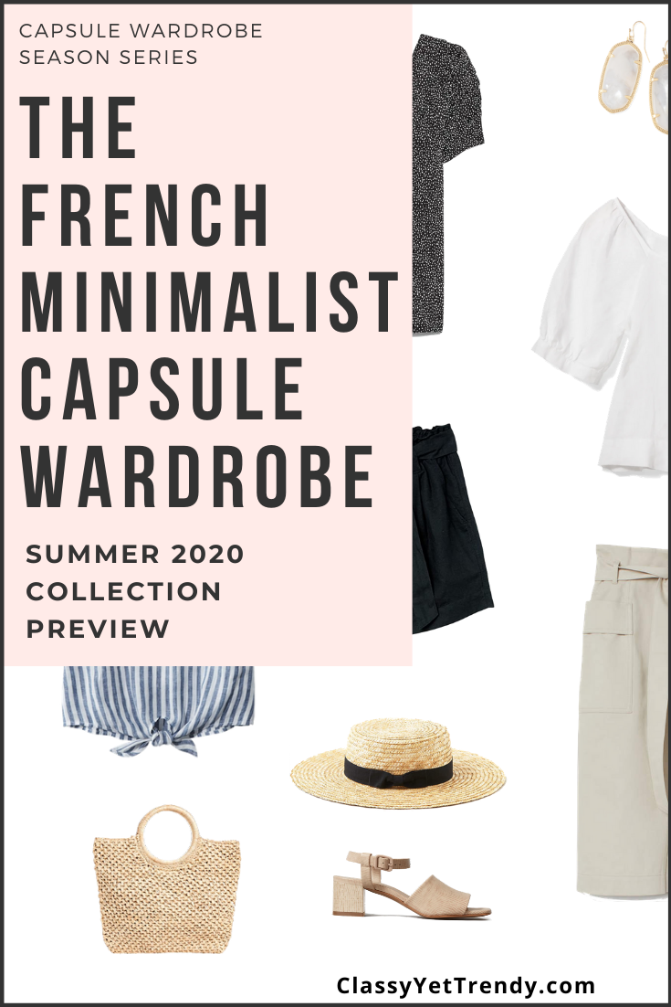 French Minimalist Capsule Wardrobe Summer 2020 Preview + 10 Outfits