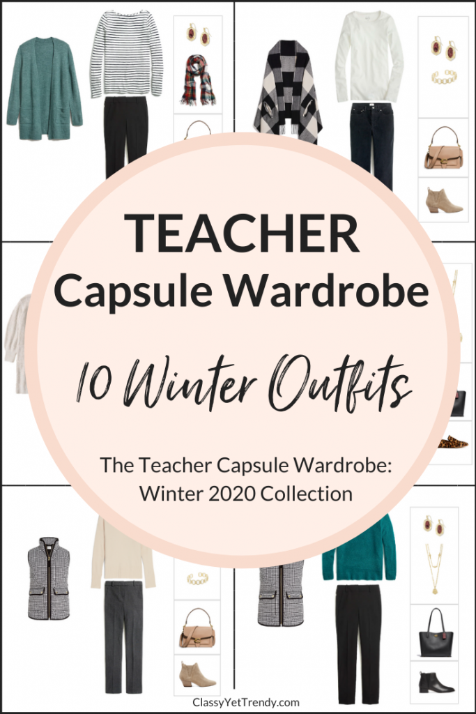 The Teacher Capsule Wardrobe Winter 2020 Preview + 10 Outfits - Classy Yet  Trendy