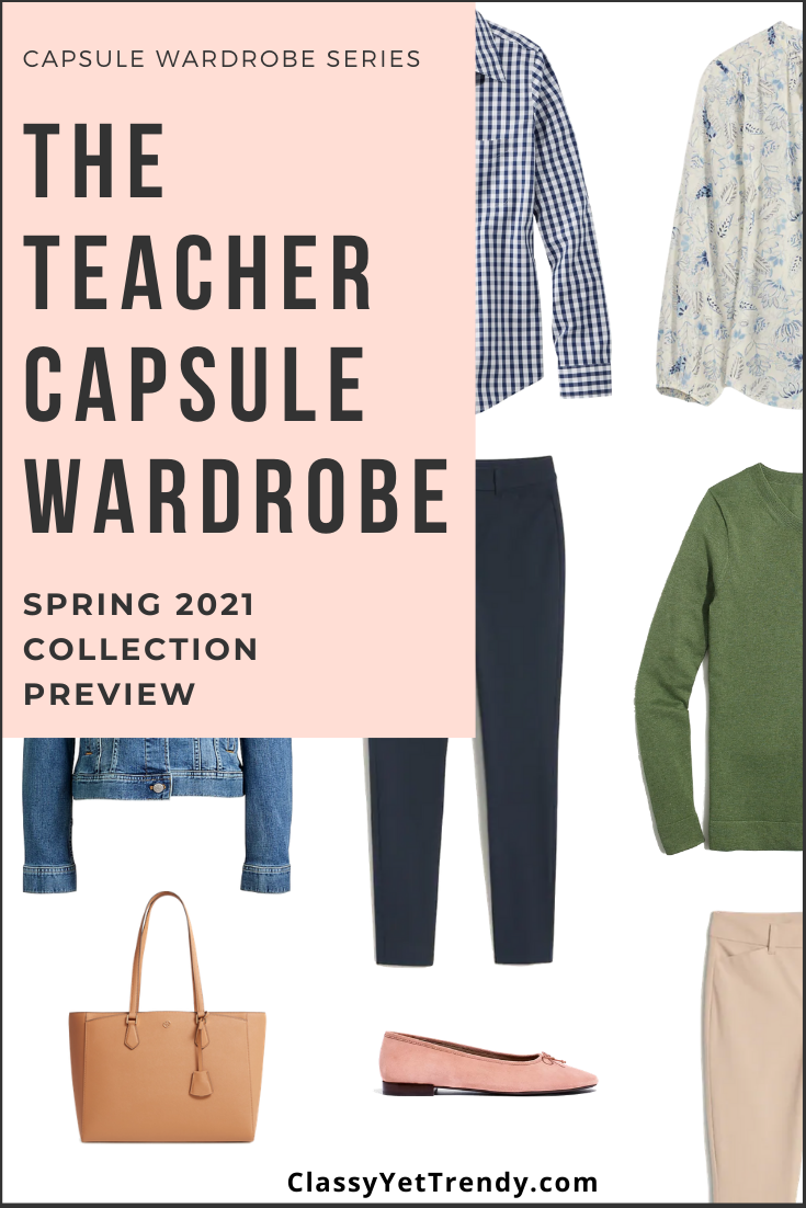The Teacher Spring 2021 Capsule Wardrobe Sneak Peek + 10 Outfits