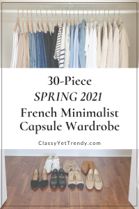 My 30-Piece Spring 2021 French Minimalist Capsule Wardrobe