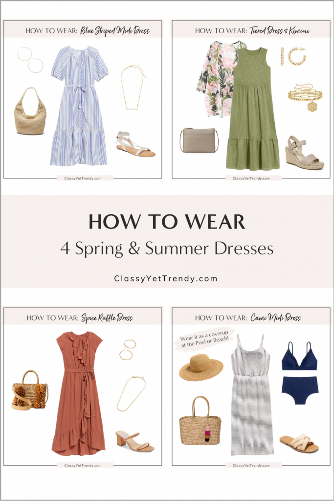 How To Wear 4 Spring and Summer Dresses