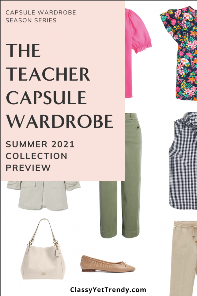 Teacher Capsule Wardrobe Summer 2021 Preview