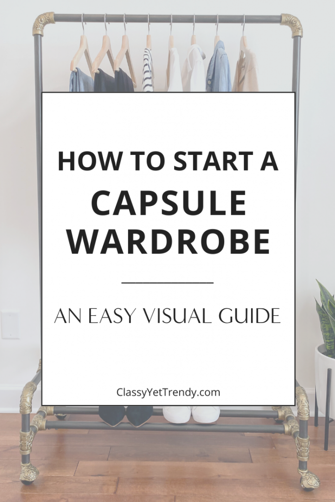 How To Start a Capsule Wardrobe - An Easy 4 Step Visual Guide
