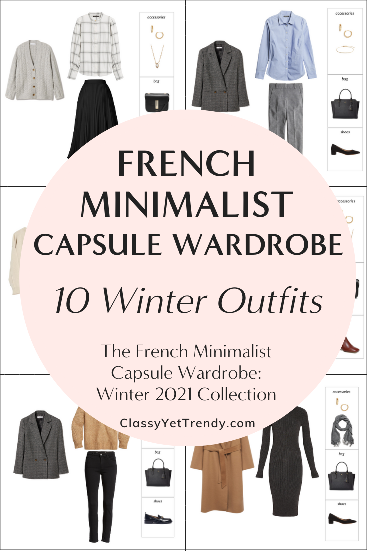 The French Minimalist Winter 2021 Capsule Wardrobe Sneak Peek + 10 Outfits  - Classy Yet Trendy