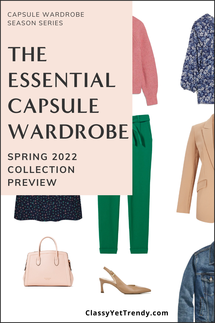The Essential Spring 2022 Capsule Wardrobe Sneak Peek + 10 Outfits