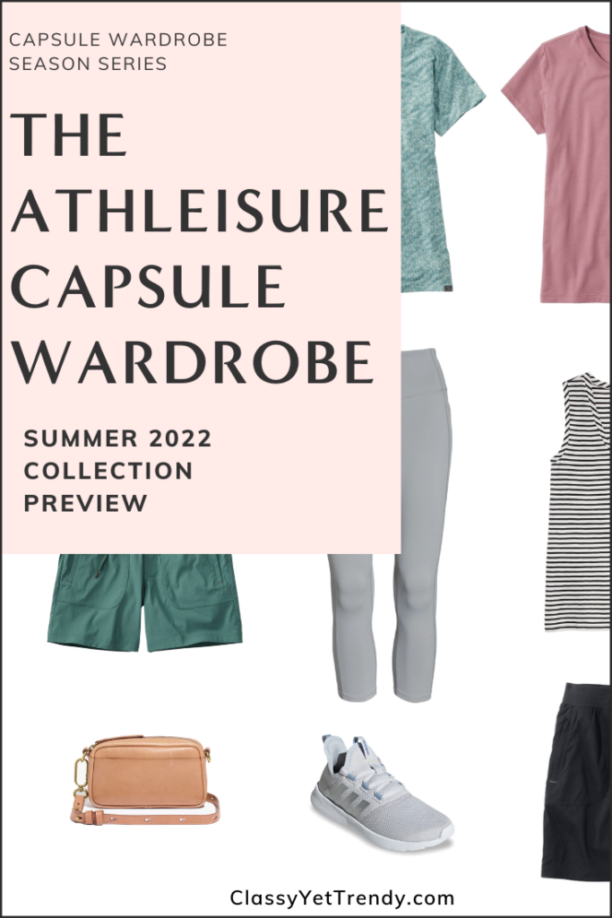 Athleisure Capsule Wardrobe Summer 2022 Sneak Peek Pin