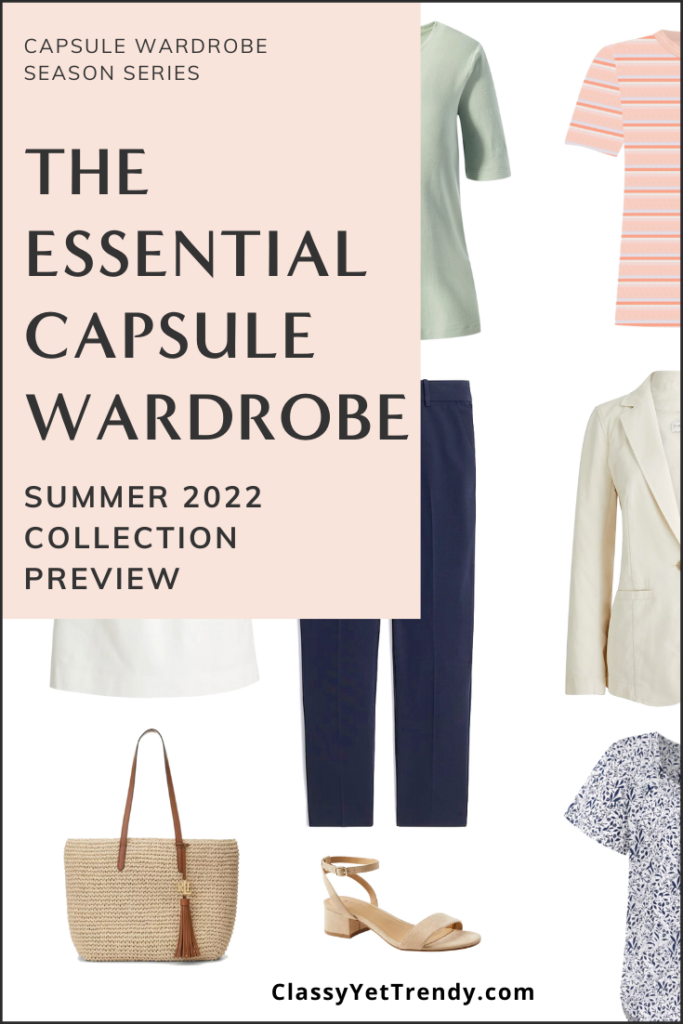 Essential Summer 2022 Capsule Wardrobe Sneak Peek