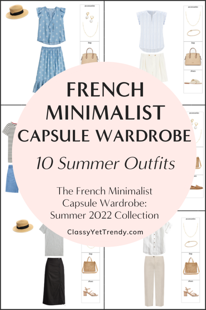 French Minimalist Capsule Wardrobe Summer 2022 Preview + 10 Outfits