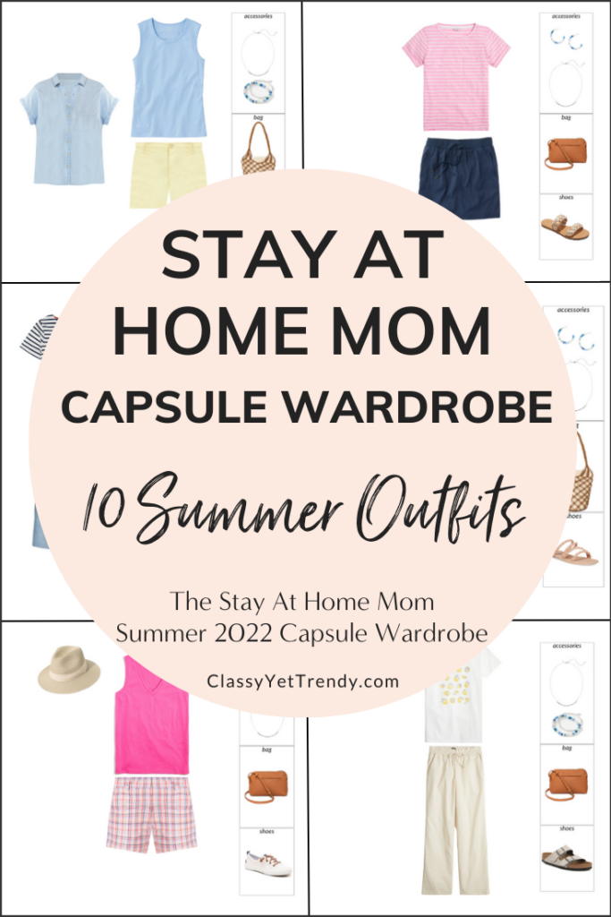 Stay At Home Mom Capsule Wardrobe Summer 2022 Preview - 10 Outfits