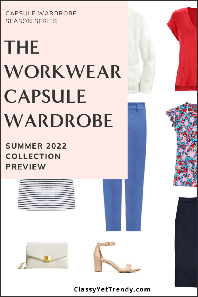 Workwear Capsule Wardrobe Summer 2022 Preview Pin