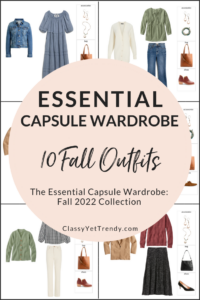 Sneak Peek of the Essential Fall 2022 Capsule Wardrobe + 10 Outfits ...